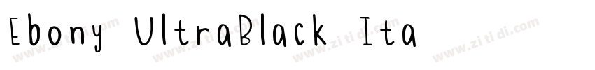 Ebony UltraBlack Ita字体转换